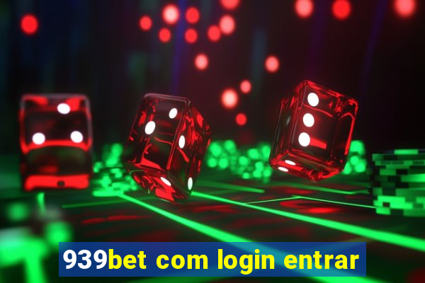 939bet com login entrar